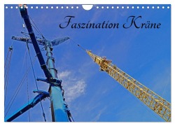 Cover-Bild zum Titel 'Faszination Kräne (Wandkalender 2027 DIN A4 quer), CALVENDO Monatskalender' von 'Babett Paul - Babetts Bildergalerie'