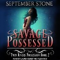 Cover-Bild zum Titel 'Savage Possessed' von 'September Stone'