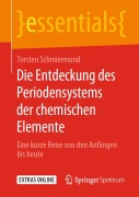 Cover-Bild zum Titel 'Die Entdeckung des Periodensystems der chemischen Elemente' von 'Torsten Schmiermund'