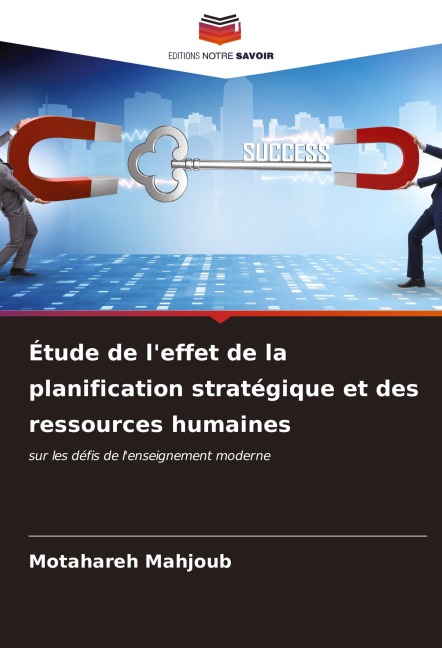 Étude de l'effet de la planification stratégique et des ressources humaines - Motahareh Mahjoub