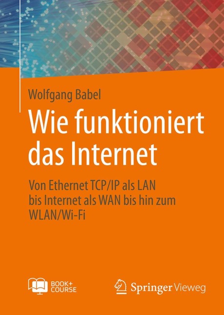 Wie funktioniert das Internet - Wolfgang Babel