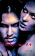 Cover-Bild zum Titel 'Einzige ihrer Art Teil 1' von 'Toni Zecca'