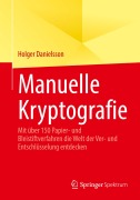 Cover-Bild zum Titel 'Manuelle Kryptografie' von 'Holger Danielsson'