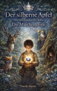 Cover-Bild zum Titel 'Der silberne Apfel  Band 1' von 'Danilo Sieren'