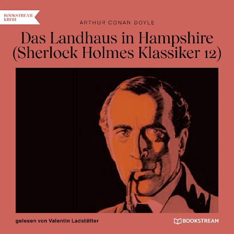 Das Landhaus in Hampshire - Arthur Conan Doyle