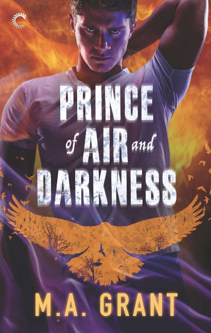 Prince of Air and Darkness - M. A. Grant