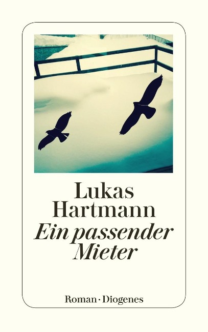 Ein passender Mieter - Lukas Hartmann