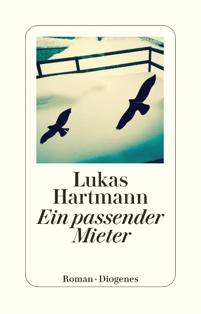 Ein passender Mieter - Lukas Hartmann