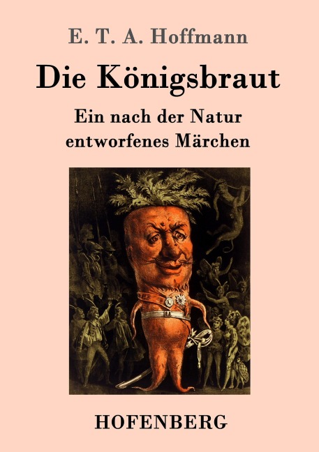 Die Königsbraut - E. T. A. Hoffmann