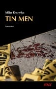Cover-Bild zum Titel 'Tin Men' von 'Mike Knowles'