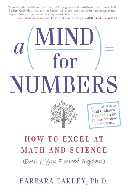 A Mind For Numbers - Barbara Oakley