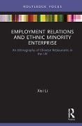 Cover-Bild zum Titel 'Employment Relations and Ethnic Minority Enterprise' von 'Xisi Li'