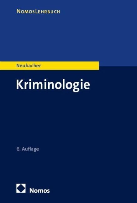 Kriminologie - Frank Neubacher