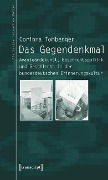 Cover-Bild zum Titel 'Das Gegendenkmal' von 'Corinna Tomberger'