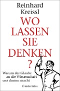 Cover-Bild zum Titel 'Wo lassen Sie denken?' von 'Reinhard Kreissl'