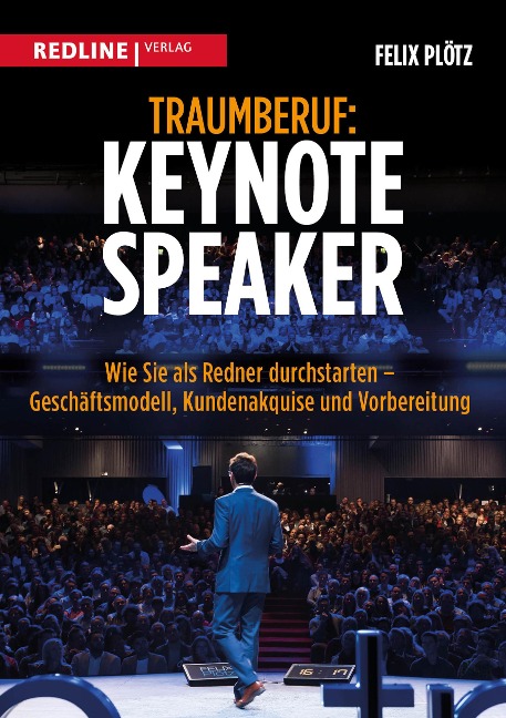Traumberuf: Keynote Speaker - Felix Plötz