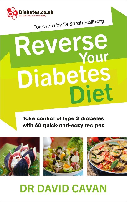Reverse Your Diabetes Diet - David Cavan