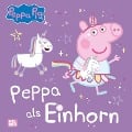 Peppa Wutz Bilderbuch: Peppa als Einhorn - 