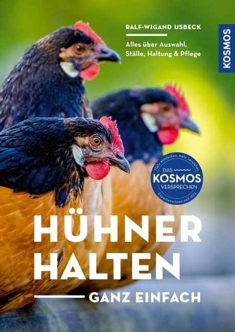 Hühner halten - ganz einfach - Ralf-Wigand Usbeck