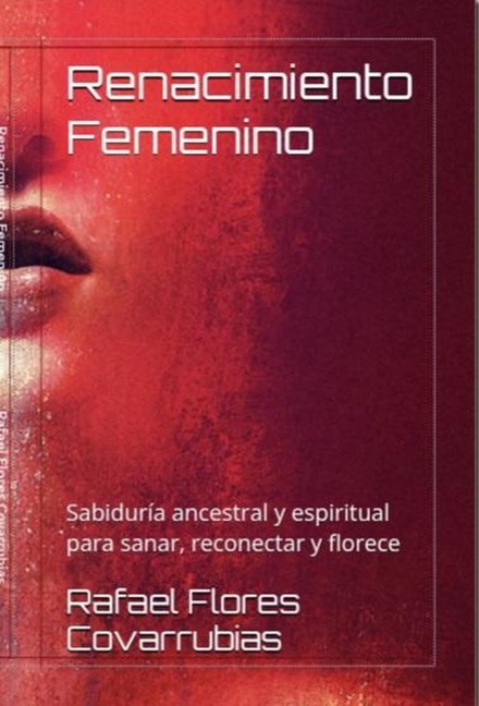 Renacimiento femenino - Rafael Flores Covarrubias