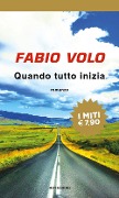 Cover-Bild zum Titel 'Quando tutto inizia' von 'Fabio Volo'