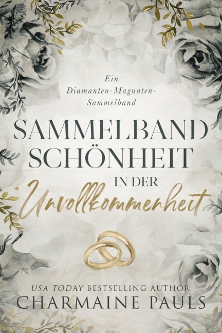 Schönheit in der Unvollkommenheit - Charmaine Pauls