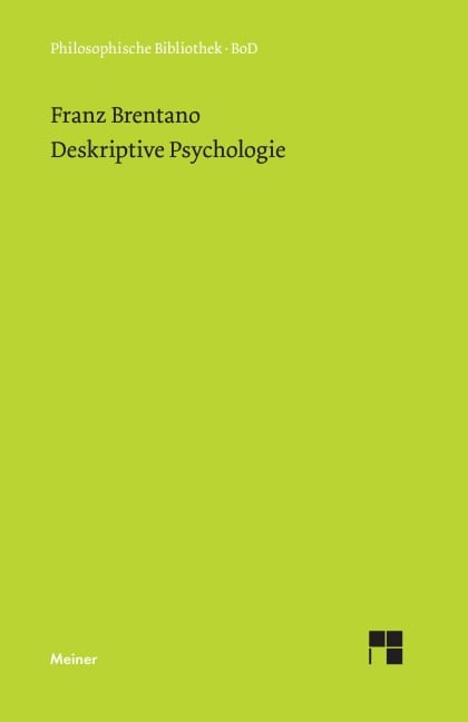 Deskriptive Psychologie - Franz Brentano