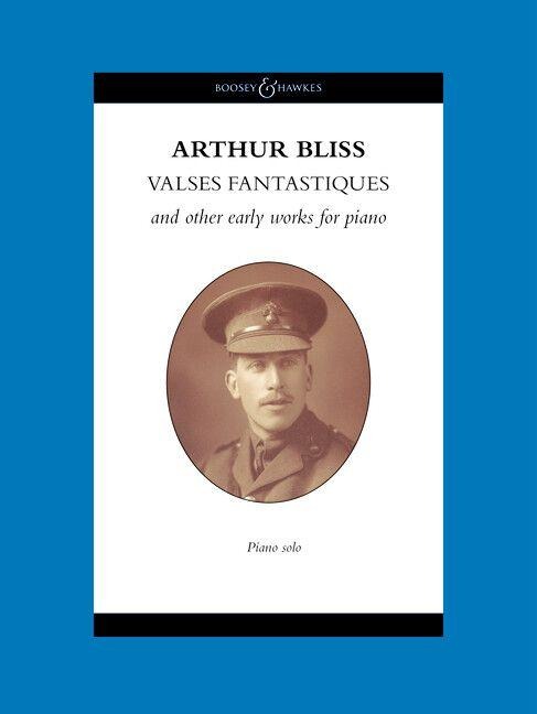 Valses fantastiques - Arthur Bliss