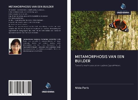METAMORPHOSIS VAN EEN BUILDER - Nilda Paris