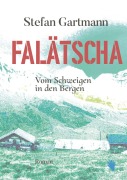 Cover-Bild zum Titel 'Falätscha' von 'Stefan Gartmann'