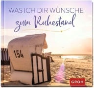 Cover-Bild zum Titel 'Was ich dir wünsche zum Ruhestand' von ''