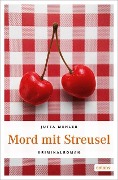 Cover-Bild zum Titel 'Mord mit Streusel' von 'Jutta Mehler'