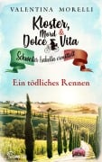 Cover-Bild zum Titel 'Kloster, Mord und Dolce Vita - Ein tödliches Rennen' von 'Valentina Morelli'