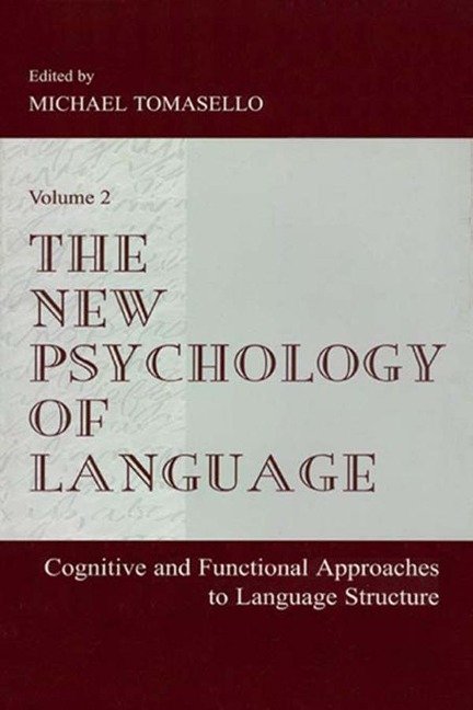 The New Psychology of Language - 