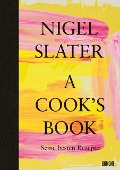Cover-Bild zum Titel 'A Cook's Book (Deutsche Ausgabe)' von 'Nigel Slater'