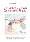 Le avventure di Cocomero Kid - Michele Città
