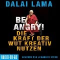 Cover-Bild zum Titel 'Be Angry' von 'Dalai Lama'