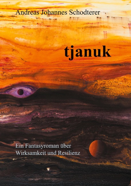 tjanuk - Andreas Johannes Schodterer