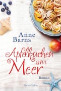 Apfelkuchen am Meer (Neuauflage) - Anne Barns