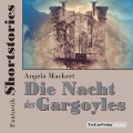 Cover-Bild zum Titel 'Fantastik Shortstories: Die Nacht des Gargoyles' von 'Angela Mackert'