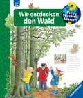 Cover-Bild zum Titel 'Wieso? Weshalb? Warum?, Band 46: Wir entdecken den Wald' von 'Angela Weinhold'