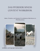 Cover-Bild zum Titel 'Das Pferdebusiness Content Workbook' von 'Andrea Waldl'