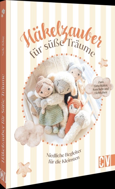 Häkelzauber für süße Träume - Nele Klug
