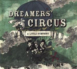 A Little Symphony - Dreamers' Circus