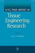 Cover-Bild zum Titel 'WTEC Panel Report on Tissue Engineering Research' von 'Larry V. Mcintire'