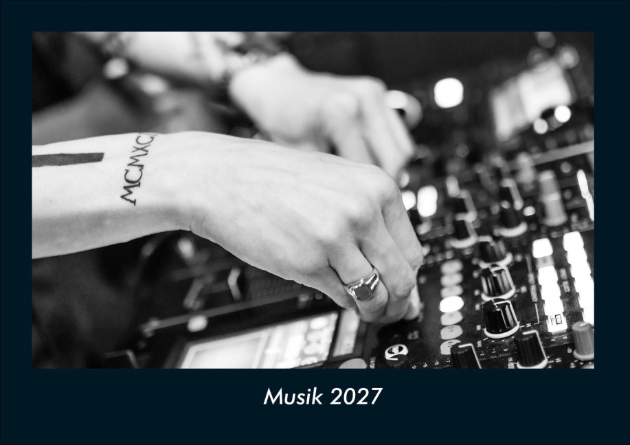 Musik 2027 Fotokalender DIN A4 - Tobias Schmitt, Kevin Heber