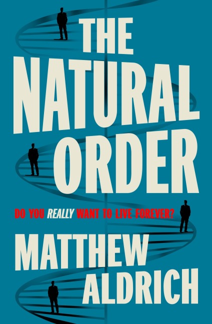 The Natural Order - Matthew Aldrich