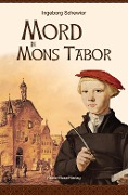 Cover-Bild zum Titel 'Mord in Mons Tabor' von 'Ingeborg Schewior'