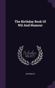 Cover-Bild zum Titel 'The Birthday Book Of Wit And Humour' von 'Anonymous'