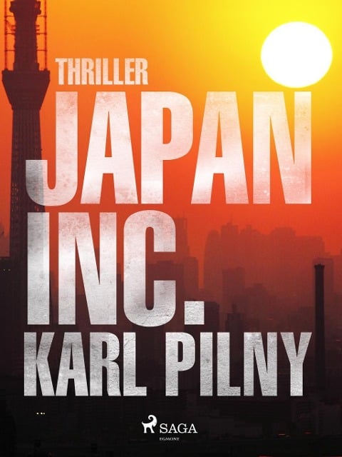 Japan Inc. - Karl Pilny